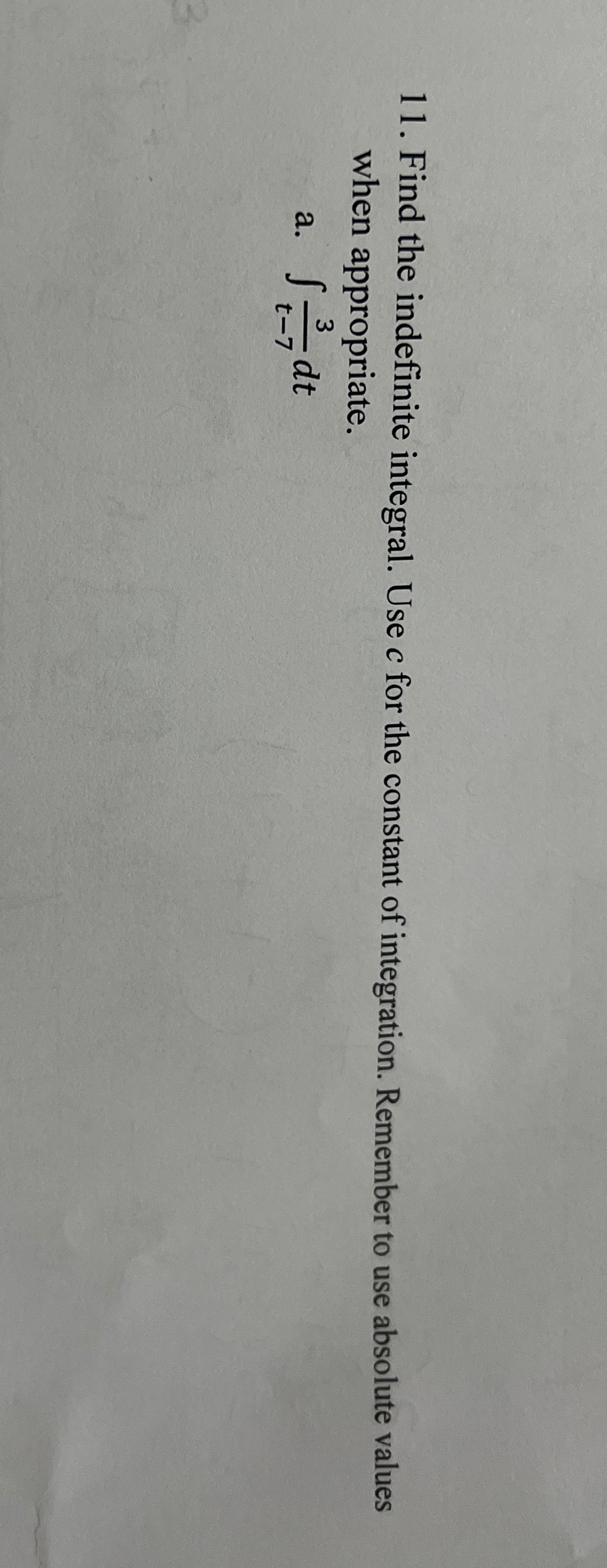 Solved Find the indefinite integral. Use c ﻿for the constant | Chegg.com