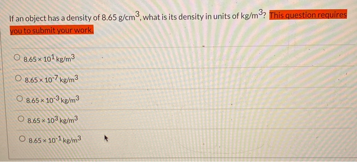 solved-if-an-object-has-a-density-of-8-65-g-cm3-what-is-its-chegg