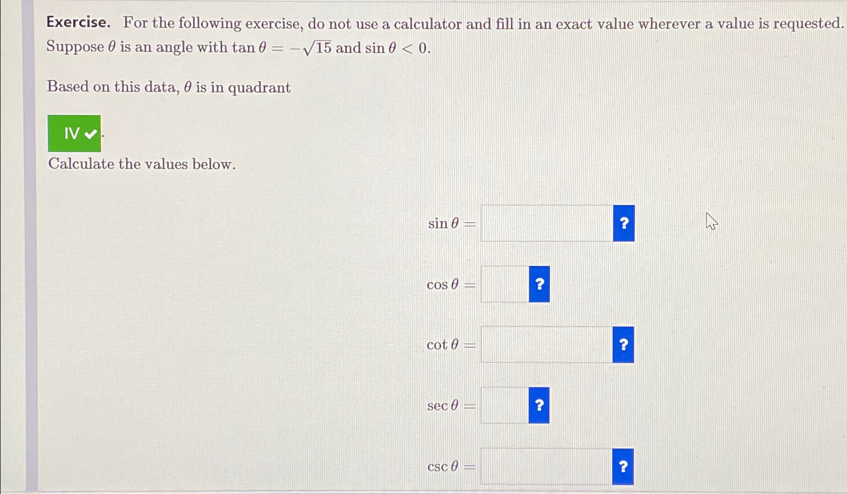 Solved Exercise. For the following exercise, do not use a | Chegg.com
