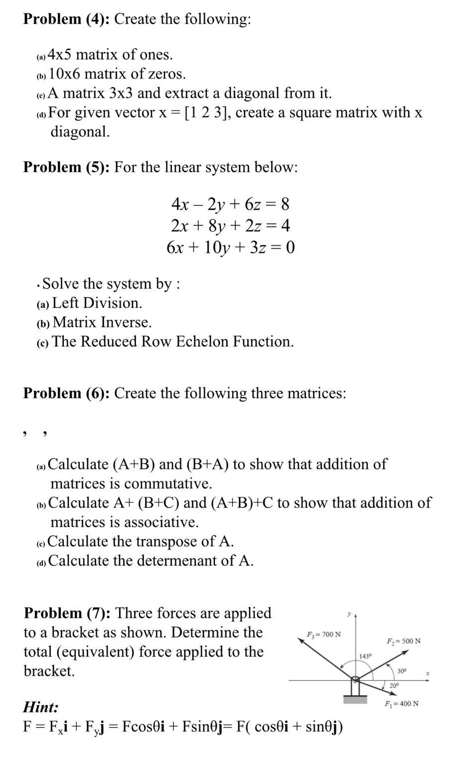 Solved Problem (1): Create a script M-file to evaluate the | Chegg.com