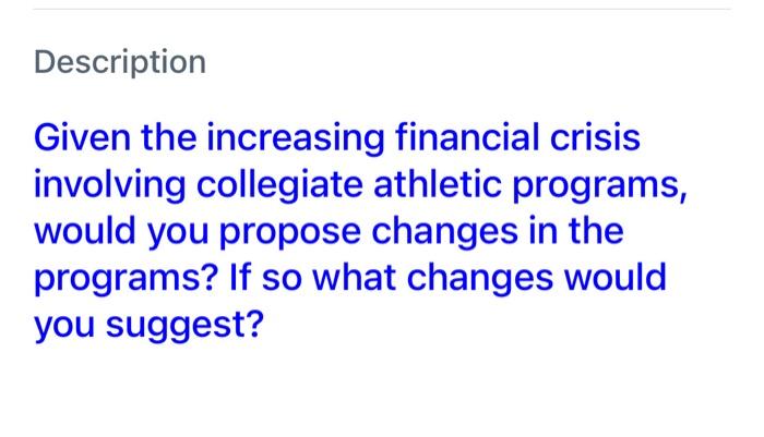 Solved Given The Increasing Financial Crisis Involving | Chegg.com