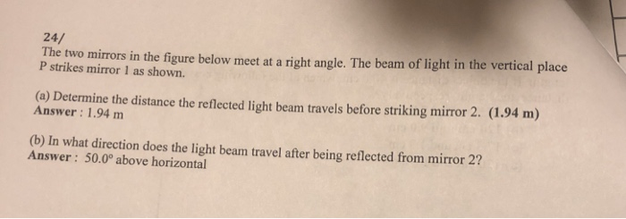 Solved 24/ The two mirrors in the figure below meet at a P | Chegg.com