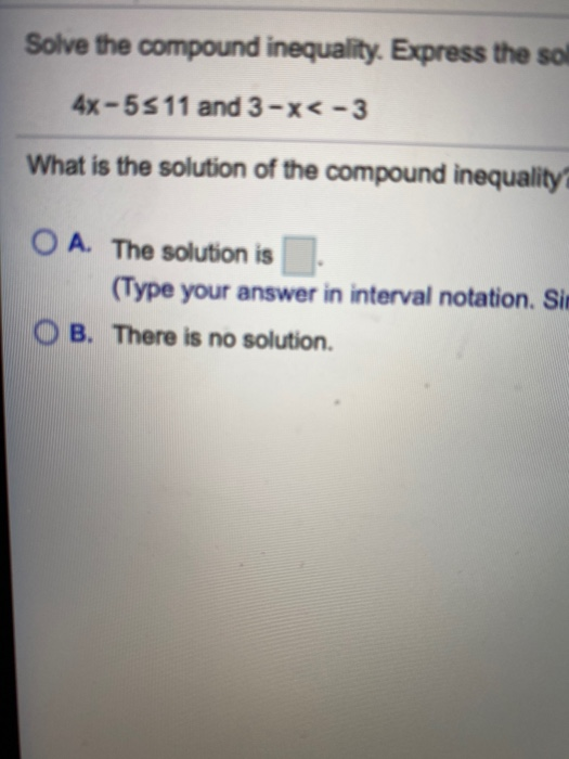 Solved Solve The Compound Inequality. Express The Sol | Chegg.com