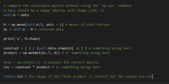 Solved # Compute the covariance matrix without using the | Chegg.com