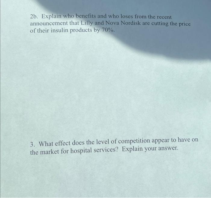 Solved 2b. Explain who benefits and who loses from the | Chegg.com