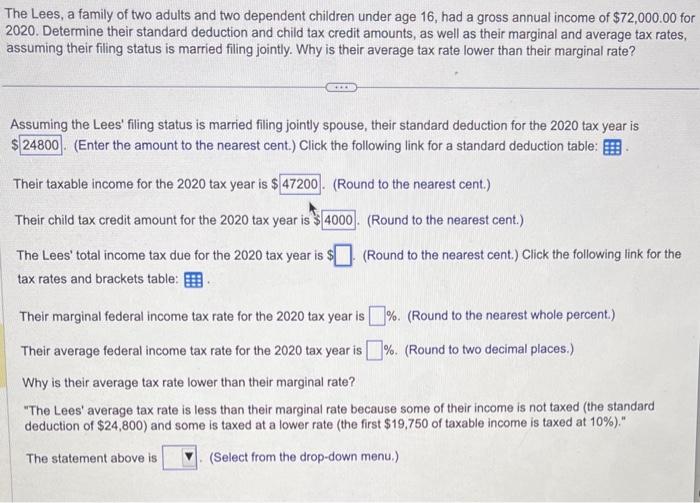 [Solved] The Lees, a family of two adults and two dependen