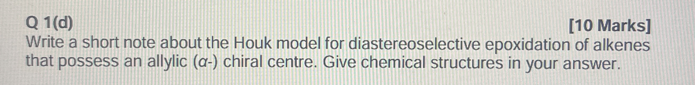 Solved Q 1(d)[10 ﻿Marks]Write a short note about the Houk | Chegg.com