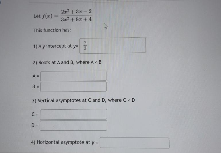 Solved Let F X 2x2 3x 23x2 8x 4this Function Has A ﻿y