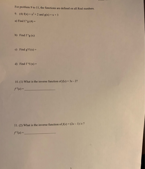 Solved For problem 9 to 11, the functions are defined on all | Chegg.com