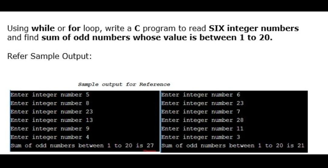 Solved Using while or for loop, write a C program to read | Chegg.com