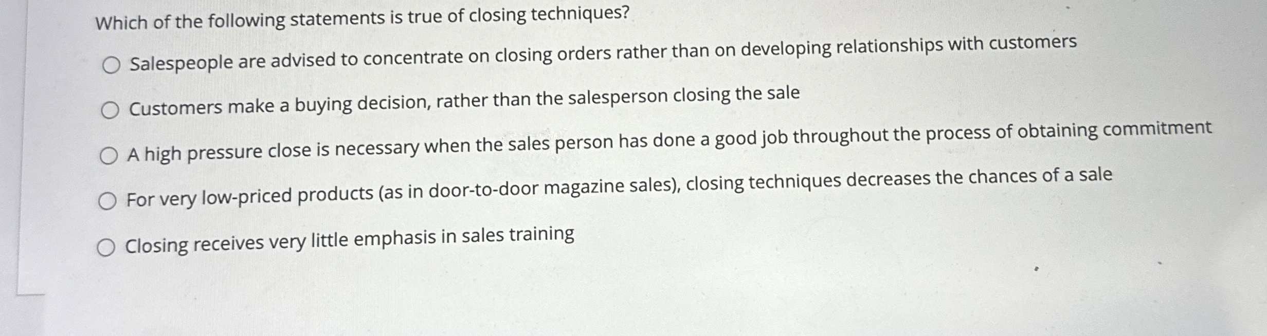 Solved Which of the following statements is true of closing | Chegg.com