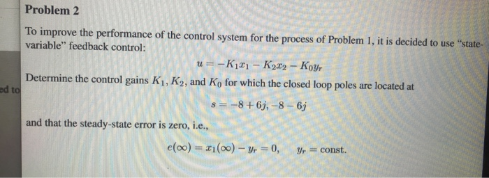 solved question decrease the performance, the Images... Solved Problem 2 To improve the performance of the control | Chegg.com