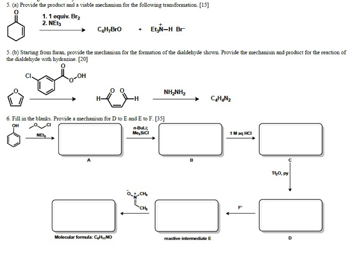 Solved 5 A Provide The Product And A Viable Mechanism Chegg Com