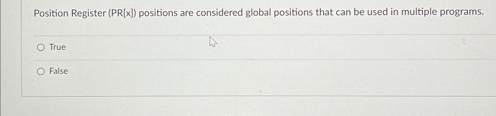 Solved Position Register (PR[x]) ﻿positions are considered | Chegg.com