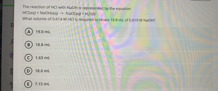 The Reaction Of Hcl With Naoh Is Represented By