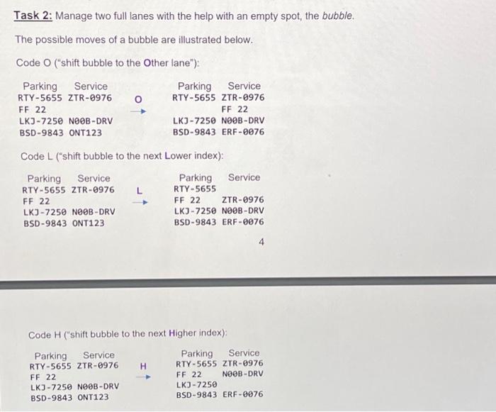 Solved Task 2: Manage Two Full Lanes With The Help With An 