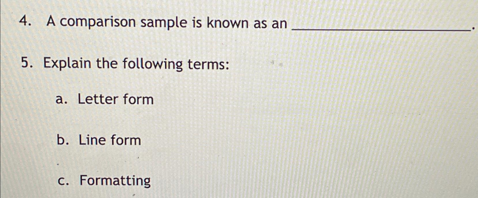 Solved A comparison sample is known as anExplain the | Chegg.com