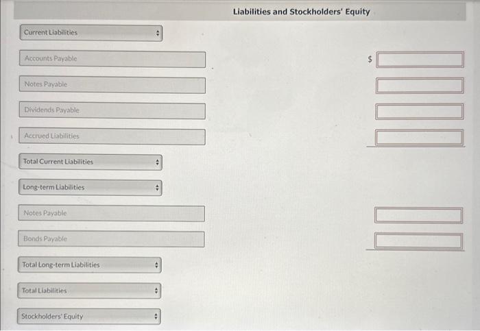 Liabilities and Stockholders Equity
Current Liabiities
Accounts Payable
5
Notes Payable
Dividends Payable
Acctued Liabilitie