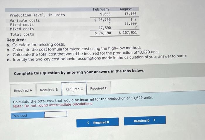 Solved A. Calculate The Missing Costs. B. Calculate The Cost | Chegg.com