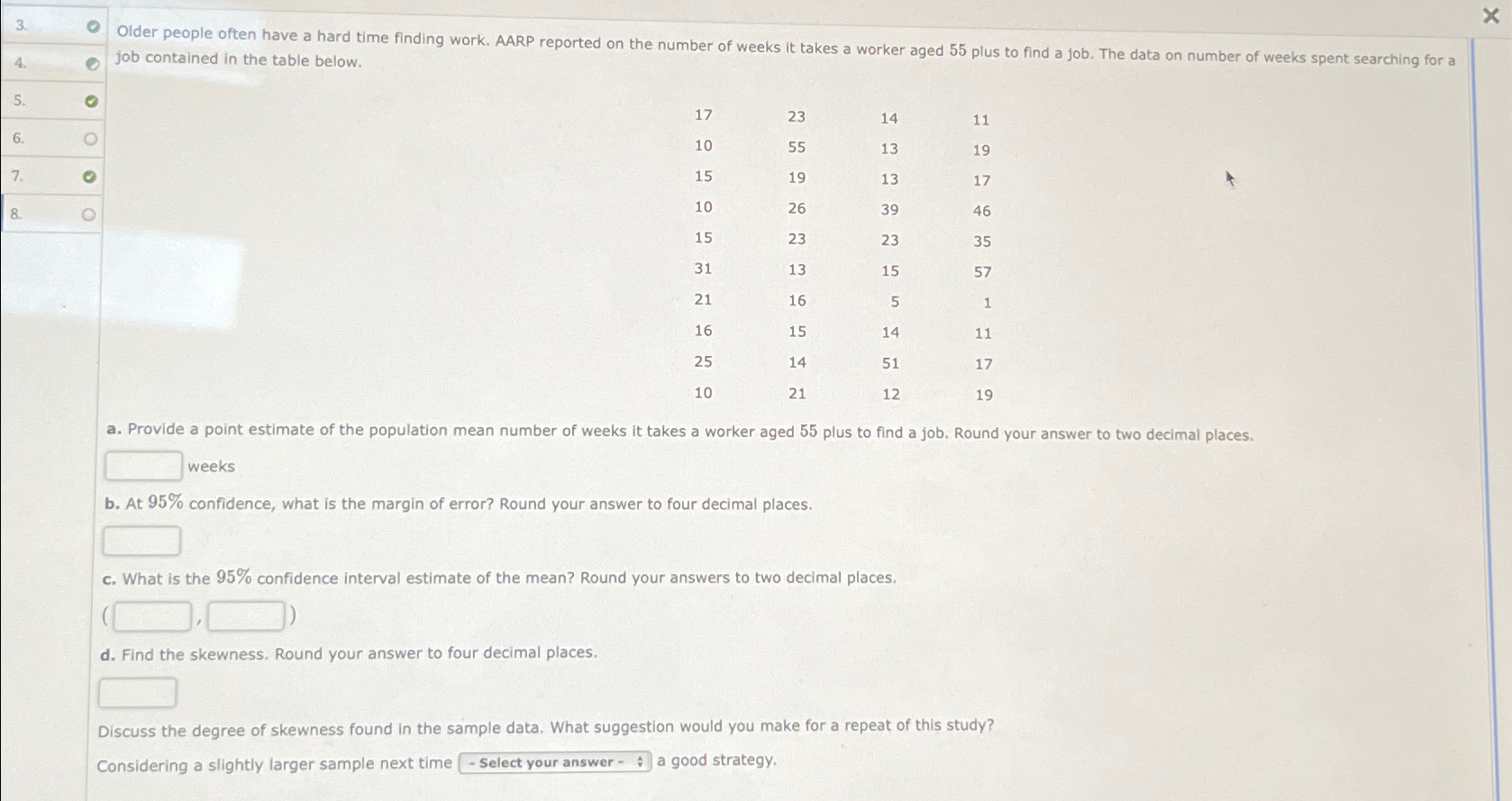 Solved a. ﻿Provide a point estimate of the population mean | Chegg.com