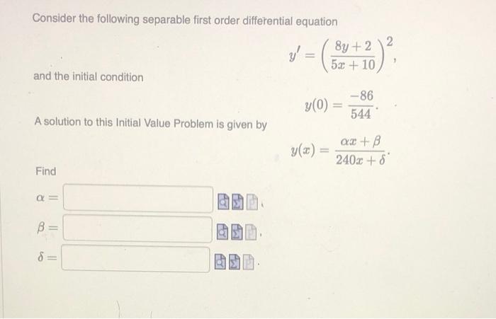 Solved 2 Consider The Following Separable First Order 2436