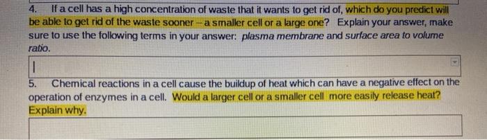Solved 4 If A Cell Has A High Concentration Of Waste That Chegg