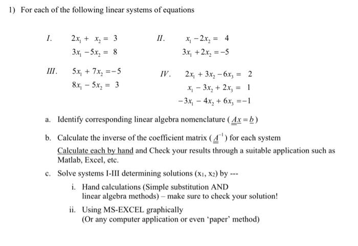 Solved 1) For each of the following linear systems of | Chegg.com