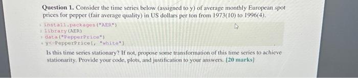 Solved Question 1. Consider the time series below (assigned | Chegg.com