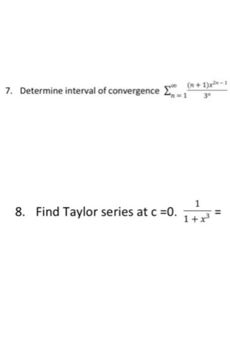 Solved Determine Interval Of Convergence 3 X 4 4 In Chegg Com