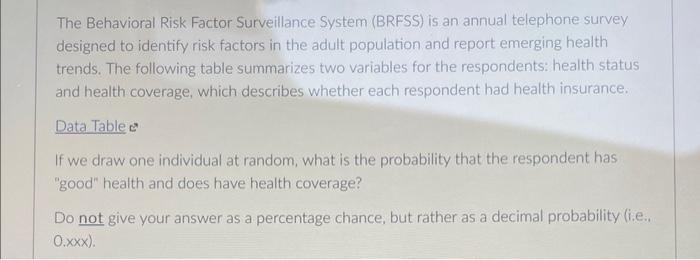 Solved The Behavioral Risk Factor Surveillance System | Chegg.com