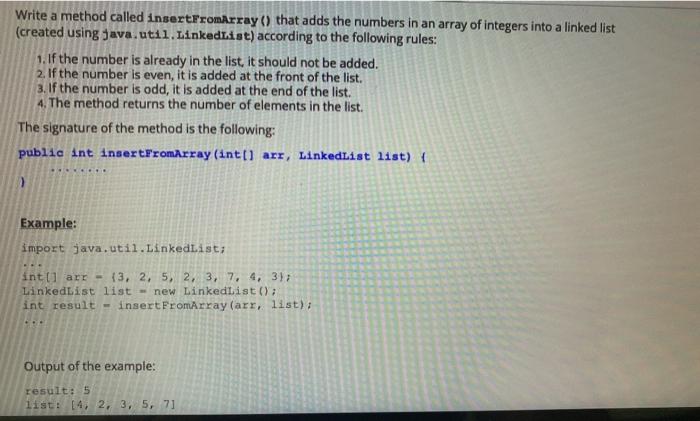 Solved Write a method called insertFromArray () that adds | Chegg.com