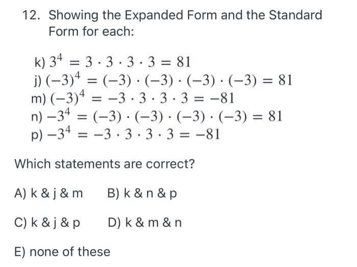 Solved 12. Showing the Expanded Form and the Standard Form | Chegg.com