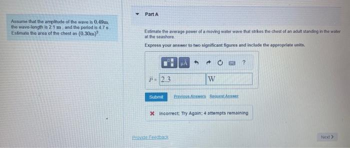 Solved Assume that the amplitude of the wave is 0.49 m. the | Chegg.com