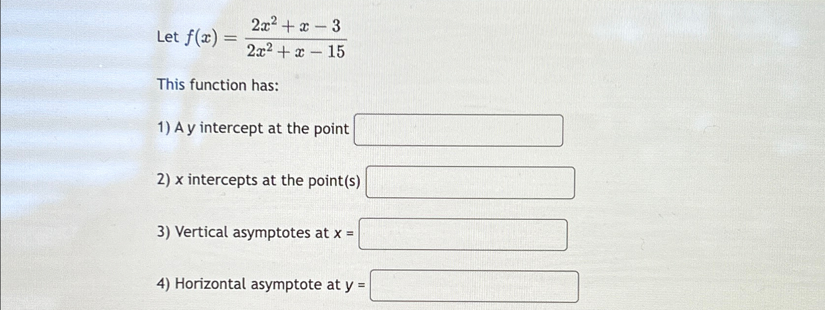 Solved Let F X 2x2 X 32x2 X 15this Function Has A Y