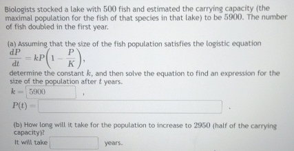 Solved Biologists stocked a lake with 500 ﻿fish and | Chegg.com