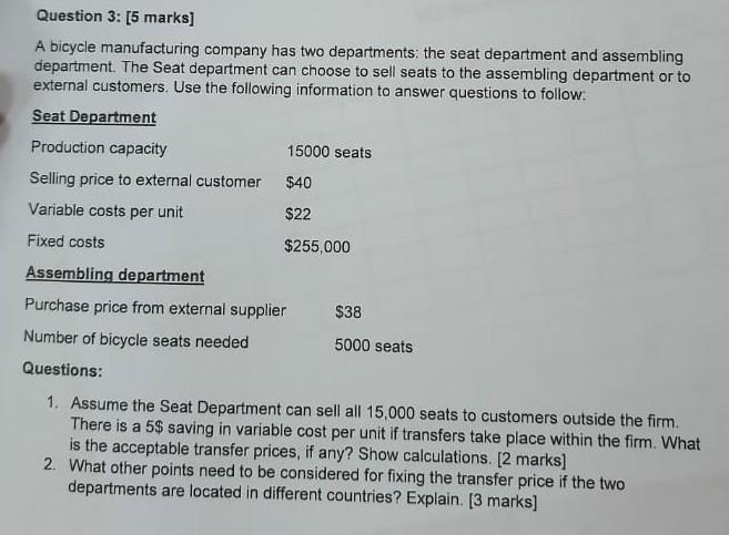 Solved Question 3: [5 marks] A bicycle manufacturing company | Chegg.com