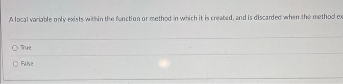 Solved A local variable only exists within the function or | Chegg.com