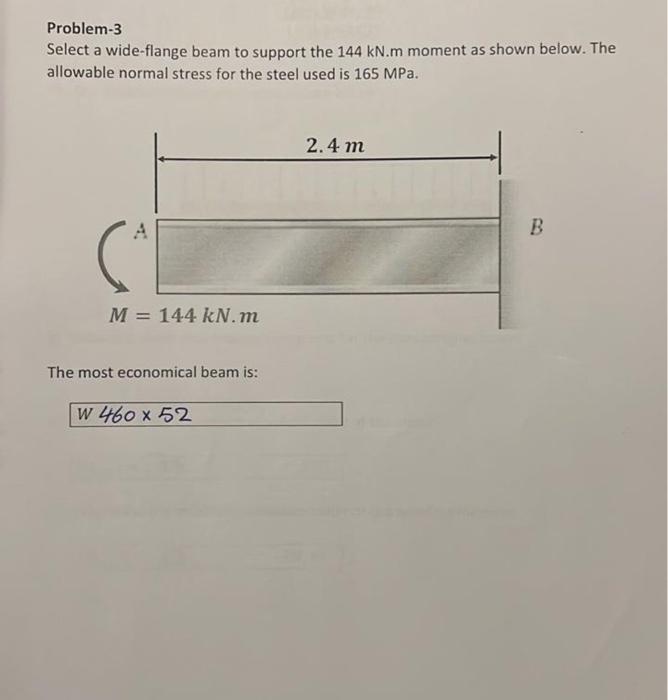 Solved Problem-3 Select A Wide-flange Beam To Support The 