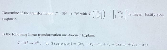 Solved 3.x2 Determine if the transformation T: R2 + R2 with | Chegg.com