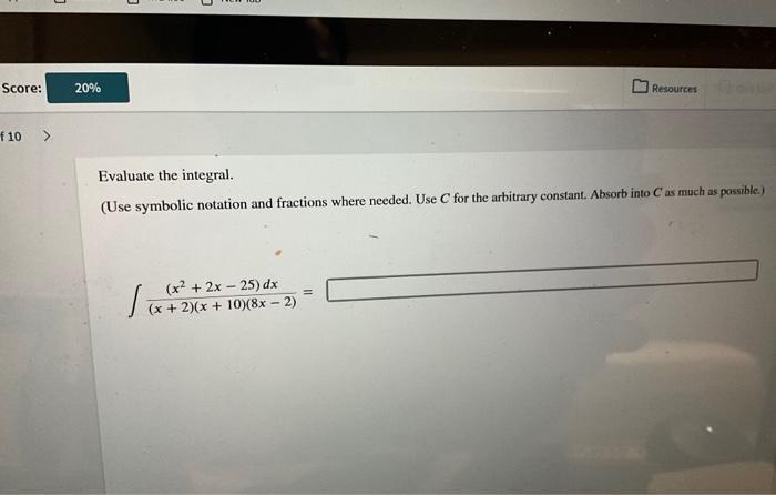 Solved Evaluate the integral. (Use symbolic notation and | Chegg.com