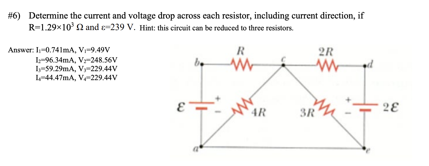 Solved #6) ﻿Determine the current and voltage drop across | Chegg.com
