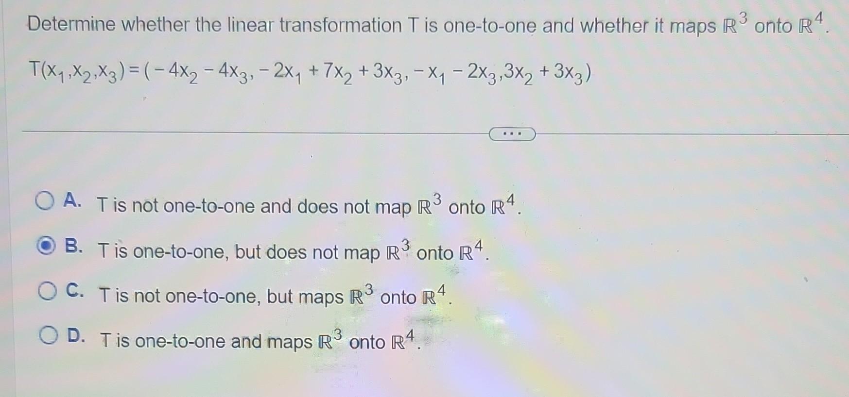 Solved Determine whether the linear transformation T is | Chegg.com