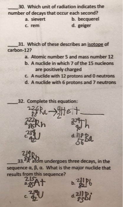 Solved 30 Which Unit Of Radiation Indicates The Number Of Chegg Com