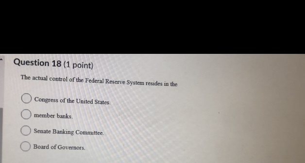Solved Question 18 (1 ﻿point)The actual control of the | Chegg.com