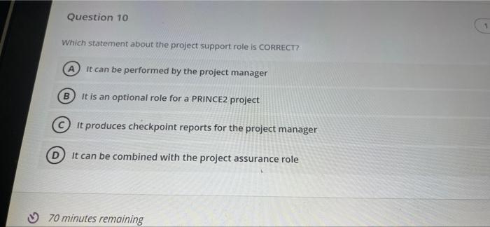 Solved Question 10 Which statement about the project support | Chegg.com