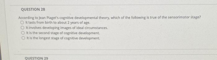 Solved QUESTION 28 According to Jean Piaget s cognitive Chegg