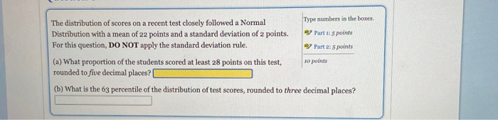 Solved The distribution of scores on a recent test closely | Chegg.com