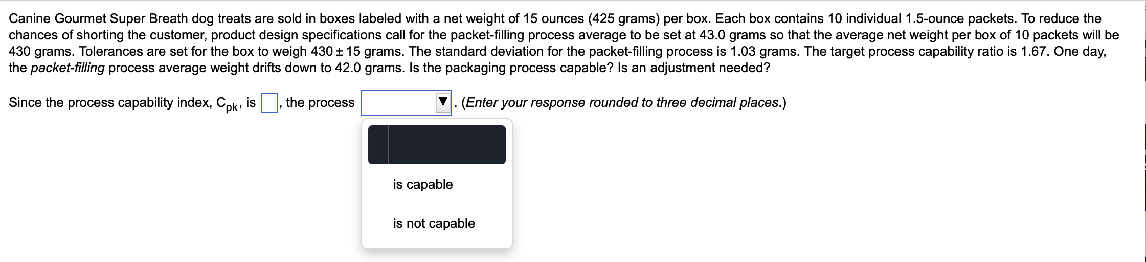 Solved Canine Gourmet Super Breath dog treats are sold in
