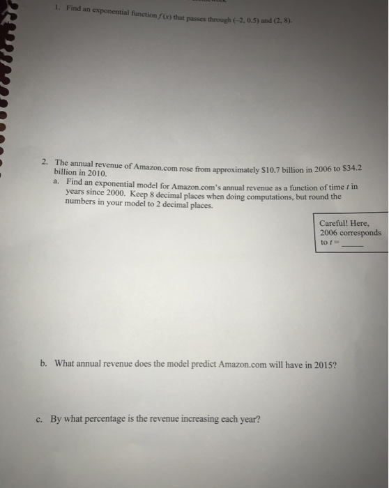 Solved 1 Find An Exponential Function F X That Passes T Chegg Com