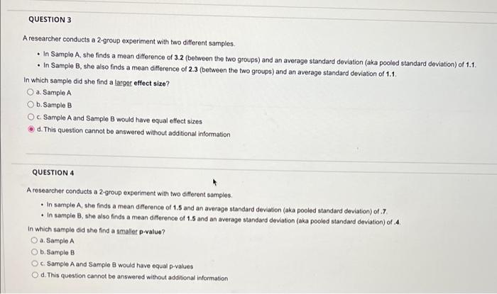 Solved QUESTION 3 A researcher conducts a 2-group experiment | Chegg.com
